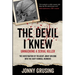 The Devil I Knew: Unmasking a Serial Killer