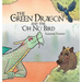 The Green Dragon and the 'Oh No' Bird - Book 2