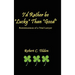 I'd Rather Be "Lucky" Than "Good": Reminiscences of a Trial Lawyer