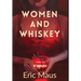 Women and Whiskey