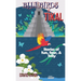 Bluebirds to Tikal: Stories of Fun, Fear & Folly