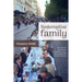 Redemptive Family: How church as a family, rooted in a place, lies at the heart of God's mission