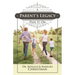 A Parent's Legacy: Pass It On