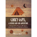Corky Guys, A Father and Son Adventure: Inspiring a Call to Arms for a New Level of Human Development for Both Kids and Parents
