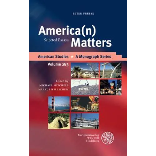 America(n) Matters: Selected Essays