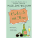 Cocktails for Three