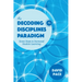 The Decoding the Disciplines Paradigm: Seven Steps to Increased Student Learning