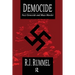 Democide: Nazi Genocide and Mass Murder