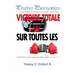 Victoire Totale sur les Maladies