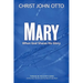 Mary: When God Shares His Glory