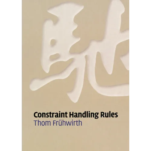 Constraint Handling Rules