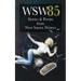 Wsw 85: Stories and Poems from West Sussex Writers: Stories and Poems from West Sussex Writers