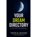 Your Dream Directory: Understanding and Interpreting God's Messages to You through Dreams, Unlocking your Dreams, Practical Dream Interpretation, Drea
