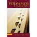Las Volvamos a la Fuente = Return to the Bases