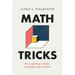Math Tricks: The Surprising Wonders of Shapes and Numbers