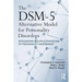 The Dsm-5 Alternative Model for Personality Disorders: Integrating Multiple Paradigms of Personality Assessment