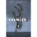 Crawlerz: Book 2: Batten Down the Hatches