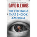 The Footage That Shook America