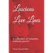 Luscious Love Lines: A collection of romantic, intimate poetry