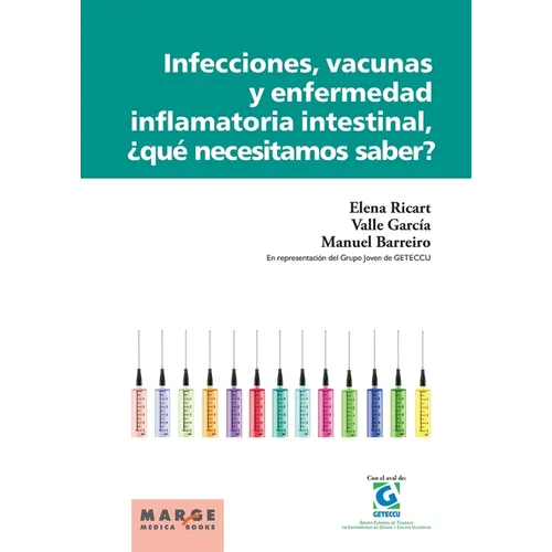 Infecciones, vacunas y enfermedad inflamatoria intestinal, ¿qué necesitamos saber?
