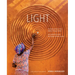 Light: The Natural Force That Makes Things Visible