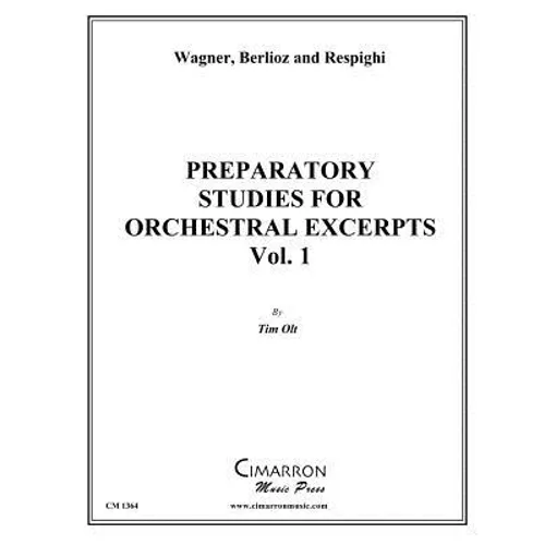 Preparatory Studies for Orchestral Excerpts, Vol. 1: for Tuba