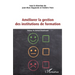 Améliorer la gestion des institutions de formation