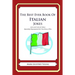 The Best Ever Book of Italian Jokes: Lots and Lots of Jokes Specially Repurposed for You-Know-Who