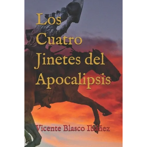 Los cuatro jinetes del Apocalipsis