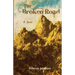 The Broken Road