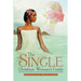 The Single Christian Woman's Guide