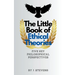 The Little Book of Ethical Theories