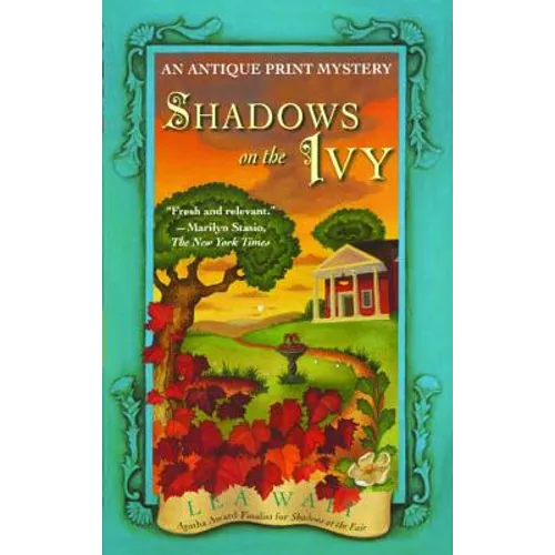 Shadows on the Ivy