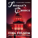 Thomas's Choice (Scanguards Vampires #8)