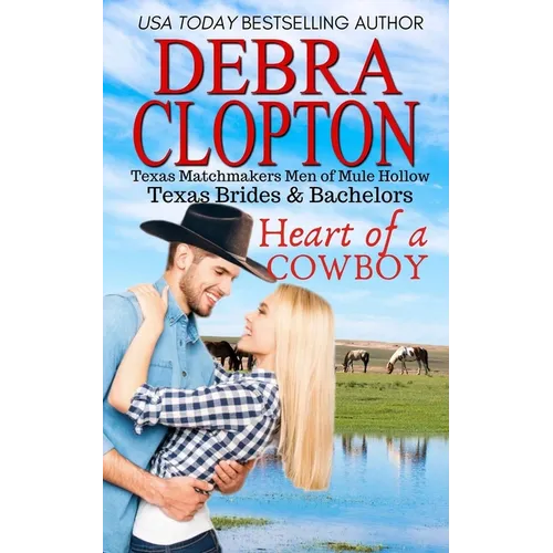 Heart of a Cowboy