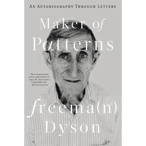 Maker of Patterns: An Autobiography Through Letters