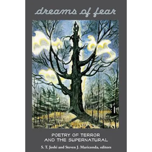 Dreams of Fear: Poetry of Terror and the Supernatural