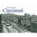 Remembering Cincinnati
