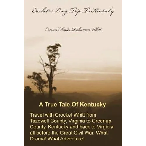 Crockett's Long Trip To Kentucky