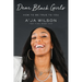 Dear Black Girls: How to Be True to You