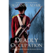 Deadly Occupation