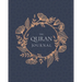The Quran Journal: 365 Verses to Learn, Reflect Upon, and Apply