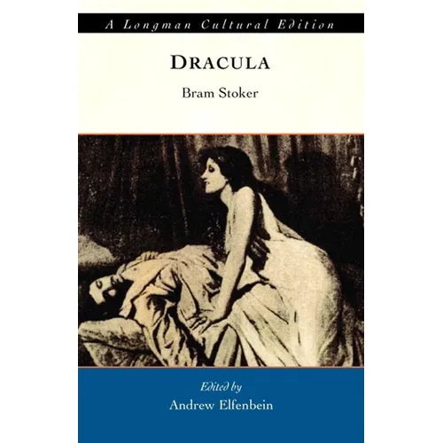 Dracula, a Longman Cutural Edition