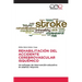 Rehabilitación del Accidente Cerebrovascular Isquémico