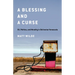 A Blessing and a Curse: Oil, Politics, and Morality in Bolivarian Venezuela