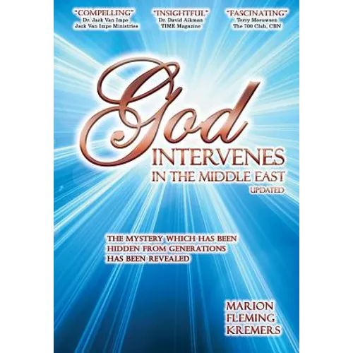 God Intervenes in the Middle East