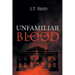 Unfamiliar Blood