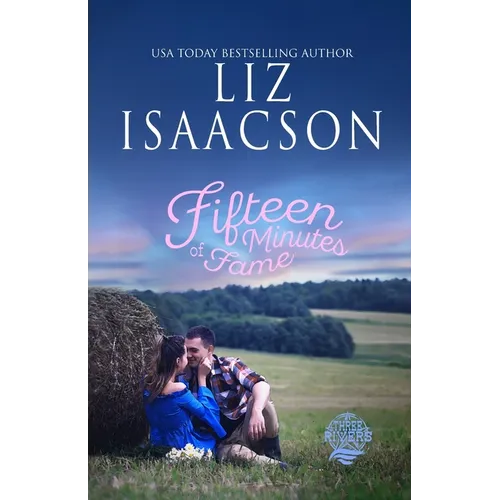 Fifteen Minutes of Fame: Christian Contemporary Romance