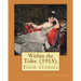 Within the Tides (1915). By: Joseph Conrad: Four stories