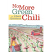 No More Green Chili